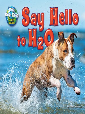 cover image of Say Hello to H2O